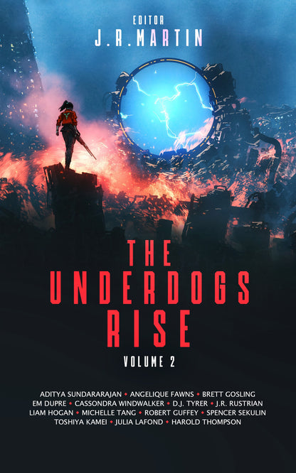 The Underdogs Rise Vol. 2 - Paperback