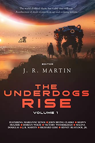 The Underdogs Rise: Volume 1 - Digital